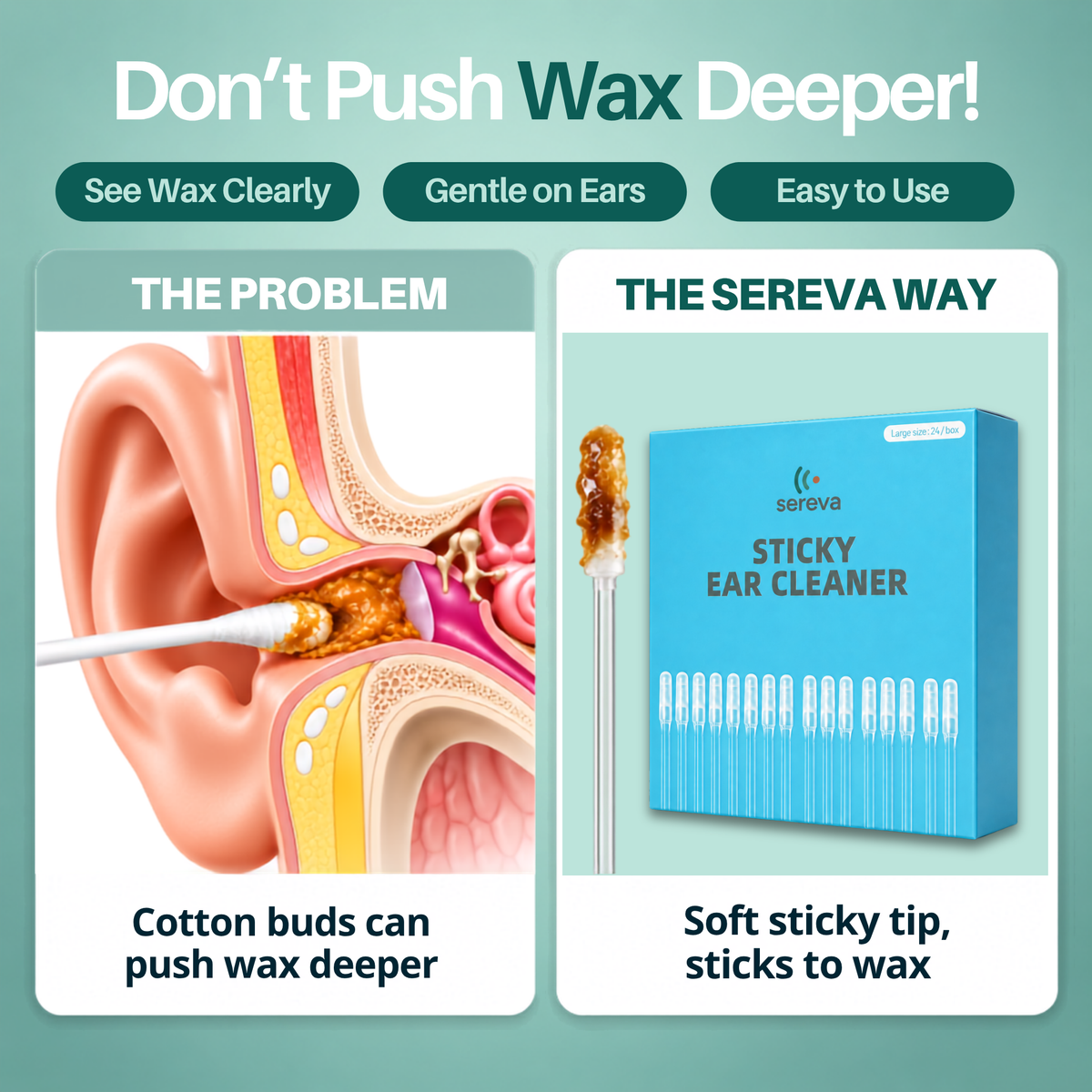 Sereva™ Sticky Ear Cleaners